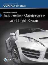 Fundamentals of Automotive Maintenance and Light Repair: .