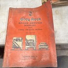 Vintage 1960 Grey-Rock Brake Service Manual Cars Trucks Buses 13th Edition