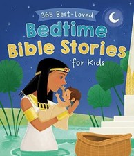 365 Best-Loved Bedtime Bible Stories for Kids, Jean Fischer, 9781636092676