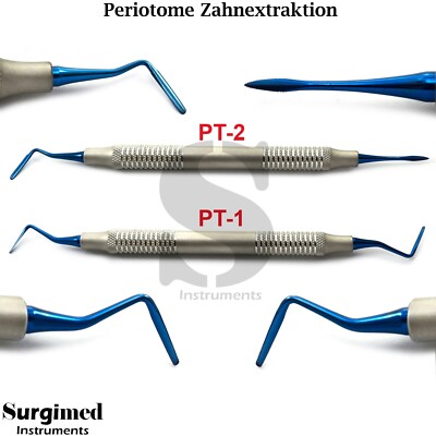 Zahnmedizin Chirurgie PDL Periotome PT1 PT2 Zahnextraktion Implantat Dental