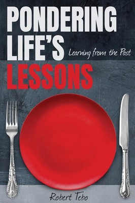 Robert Tebo | Pondering Life's Lessons | Taschenbuch | Englisch (2023)