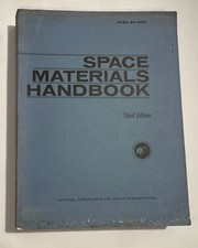 NASA Space Materials Handbook 3rd Edition 1969 RARE R. Smith