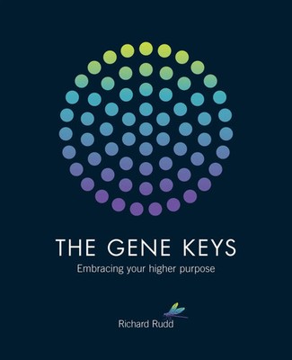 The Gene Keys | Embracing Your Higher Purpose | Richard Rudd | Englisch | Buch