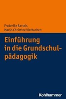 EinfüHrung In Die GrundschulpäDagogik Frederike Bartels