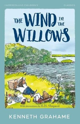 The Wind in the Willows by Kenneth Grahame, E. H. Shepard - 9780008726614
