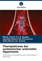 Maria Tereza S. L. R. Borges (U. A.) | Therapietreue Bei Systemischer...