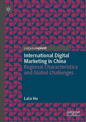 International Digital Marketing in China Lala Hu