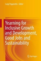 Yearning For Inclusive Growth And Development, Good Jobs And Sustainability Luig