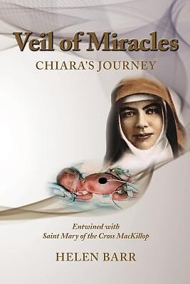 Veil of Miracles: Chiara's Journey by Barr, Helen -Paperback ...