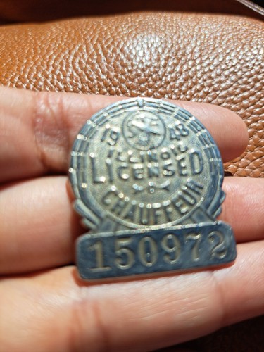 Vtg 1948 Illinois licensed chauffeur badge