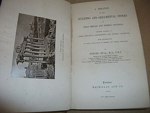 TREATISE BUILDING & ORNAMENTAL STONES. EDWARD HULL. 1872 1st EDITION. HARDBACK - Picture 2 of 3