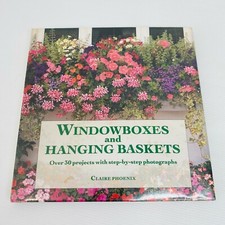 Windowboxes & Hanging Baskets Phoenix Claire Gardening Ideas Hardcover