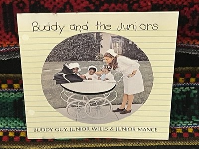 BUDDY GUY JUNIOR WELLS MANCE Buddy & The Juniors CD blues