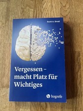Vergessen   macht Platz für Wichtiges   Von ...