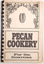 1973 Pecan Cookery H. M. Thames Pecan Pie Vintage Southern Cookbook Recipes GA