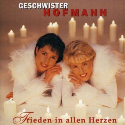 Geschwister Hofmann - CD - Frieden in allen Herzen (1999)