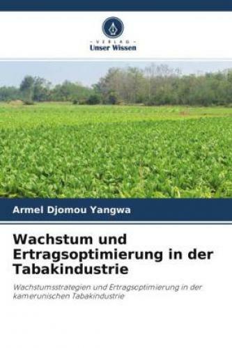 Thumbnail - Wachstum Und Ertragsoptimierung In Der Tabakindustrie