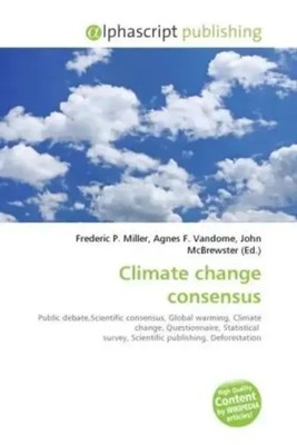 Frederic P. Miller (u. a.) | Climate change consensus | Taschenbuch | Englisch