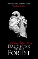 Daughter OF THE Forest_Pb | Juliet Marillier | Taschenbuch | Englisch | 2015