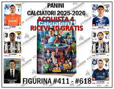 PANINI CALCIATORI 2025-2026 FIGURINE A SCELTA #411-#618  PRENDI 4 + 10 GRATIS