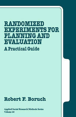 Randomized Experiments for Planning and Evaluation: A Practical Guide (Applied 