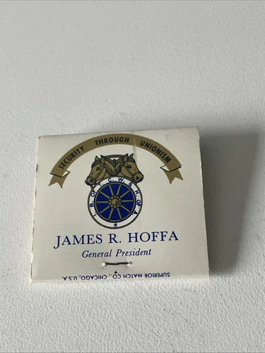 Rare Matchbook Jimmy Hoffa General  President Teamsters Union NOS - product listing photo
