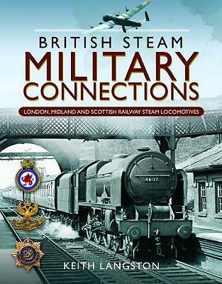 British Steam Military Connections: London, Midland & Scottish Railway locos LMS