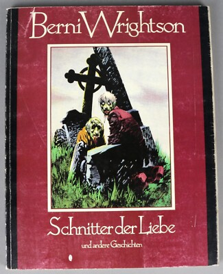 SCHNITTER DER LIEBE von Berni Wrightson, Hethke Verlag
