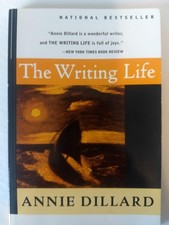 The Writing Life - paperback Dillard, Annie