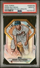 2022 Topps Diamond Greats Die-Cuts #DGDC62 Eddie Mathews -Update PSA 10