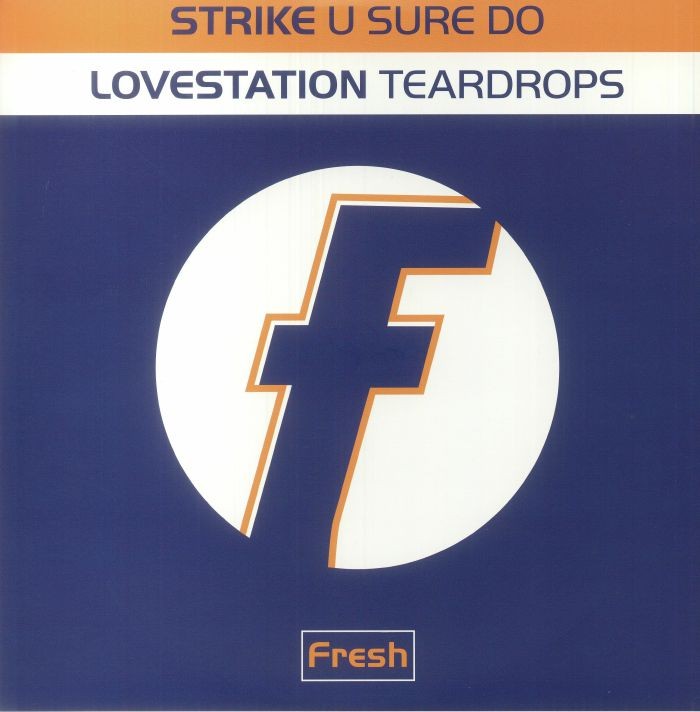STRIKE/LOVESTATION - U Sure Do - Vinyl (12"")