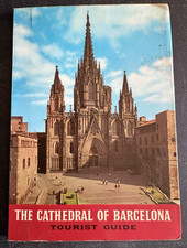 Cathedral of Barcelona Tourist Guide Angel Fabrega-Grau Editorial Balmes Spain