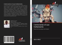 L'emicrania E Il Suo Trattamento Studio Farmacologico Dei Triptani Djibril Wele