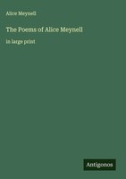 Alice Meynell | The Poems Of Alice Meynell | Buch | Englisch (2025)