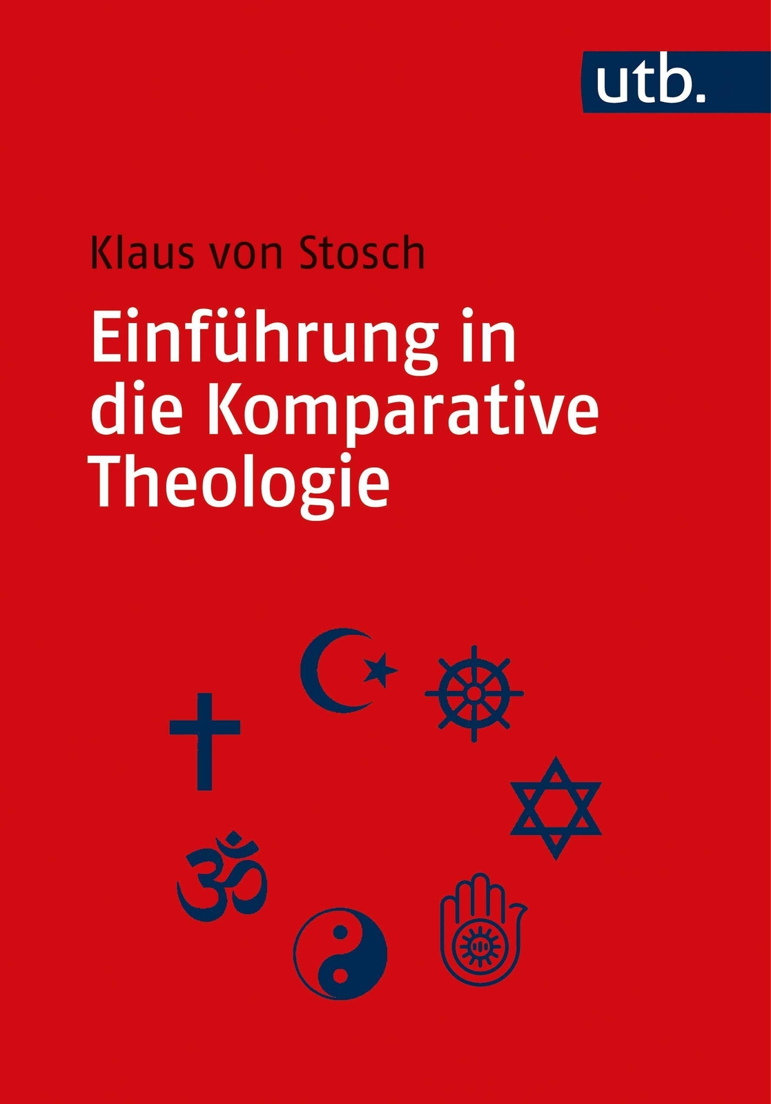 Thumbnail - Einführung In Die Komparative Theologie Klaus Von Stosch