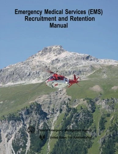 Emergency Medical Services (EMS) Recruitment and Retention Manual.New<|,<| - Picture 1 of 1
