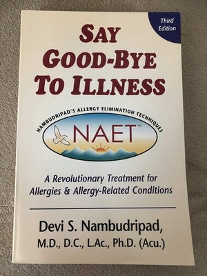 Say Good-Bye to Illness - paperback Nambudripad, Devi S.
