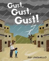 Gust, Gust, Gust! | Ray Jaramillo | Taschenbuch | Kartoniert / Broschiert | 2021