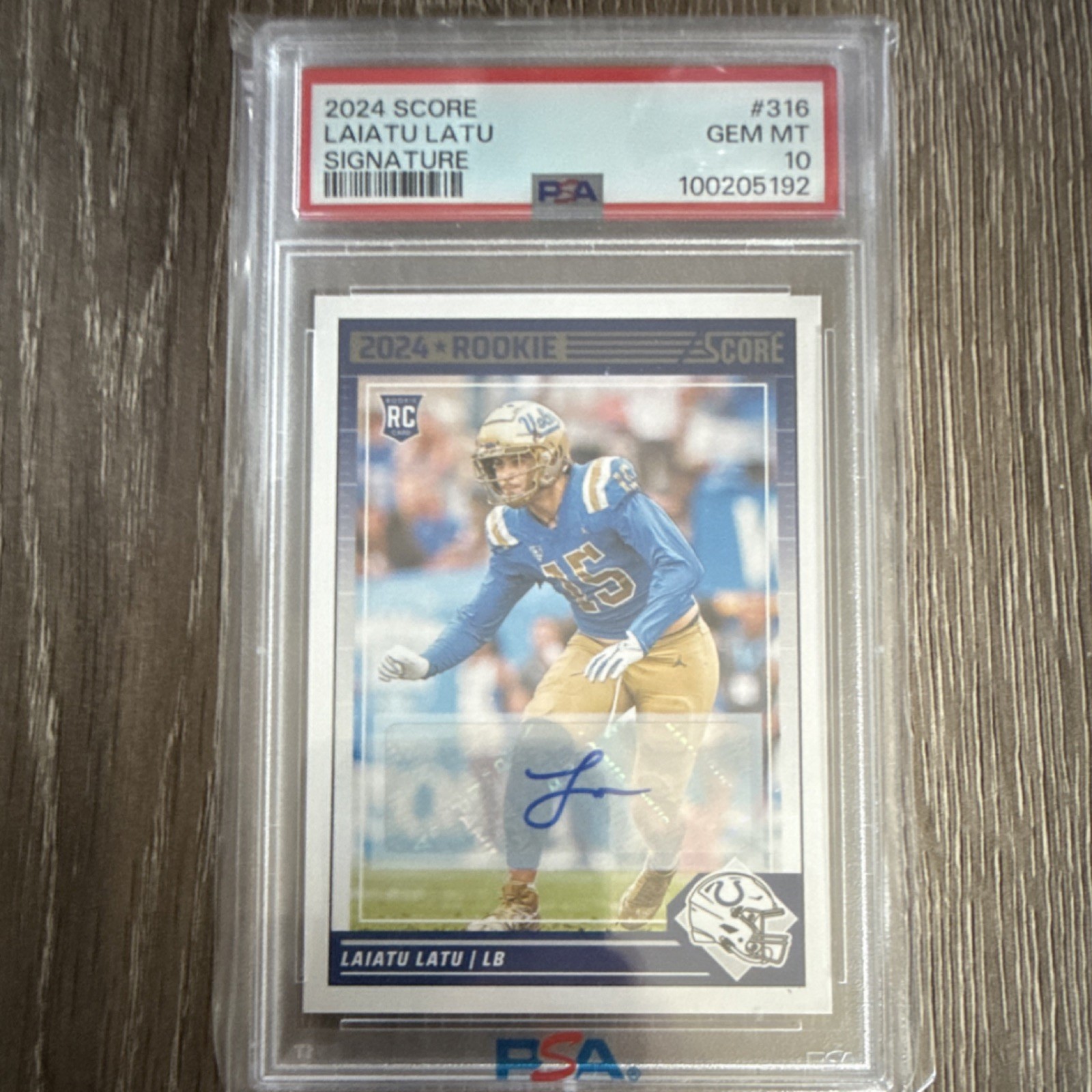 Score 2024 Laiatu Latu Colts Rookie Auto PSA 10 Signatures #316
