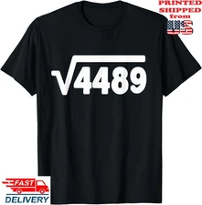 67 Meme Square Root 4489 Teen Six Seven Slang Math Teacher  T-Shirt, Unisex Tee