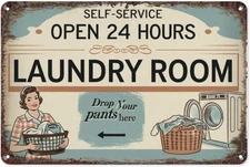 24 Hour Laundry Room Drop Your Pants Here Retro Tin Metal Signs, 8X12 Inch Vinta