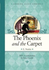 The Phoenix and the Carpet (Looking Glass Library) by E. Nesbit