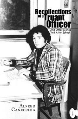 Recollections Of A Truant Officer