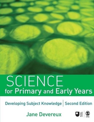 Science for Primary and Early Years by Jane Devereux - 9781412946124