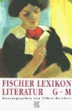 Das Fischer Lexikon Literatur Band II. Ricklefs, Ulfert: