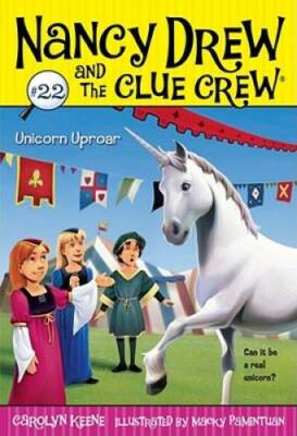 Unicorn Uproar (Nancy Drew and the Clue Crew) - Paperback - GOOD