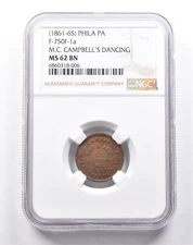 (1861-65) Philadelphia PA F-750F-1a M.C. Campbell's Dancing MS62 BN NGC *6531