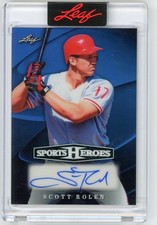 2026 Leaf Sports Heroes SCOTT ROLEN Blue Base AUTO Autograph 3/3