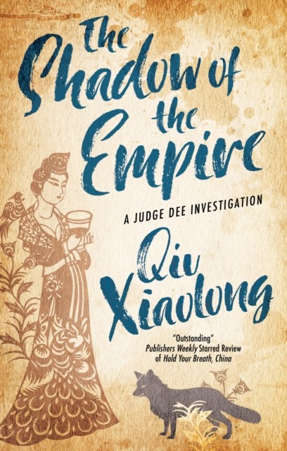 The Shadow of the Empire by Qiu Xiaolong (Hardback Book)