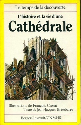 Die Geschichte und das Leben einer Kathedrale - Jean-Jacques Bris... - V64332